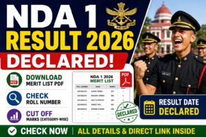 NDA 1 Result 2026 Declared! Download Merit List PDF
